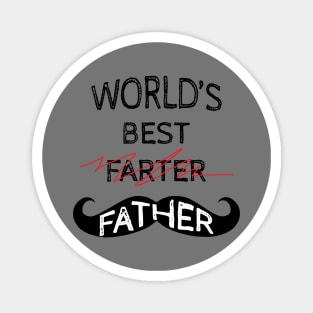 Worlds best Farter Gift for Father Printed | Father's day Gift Magnet